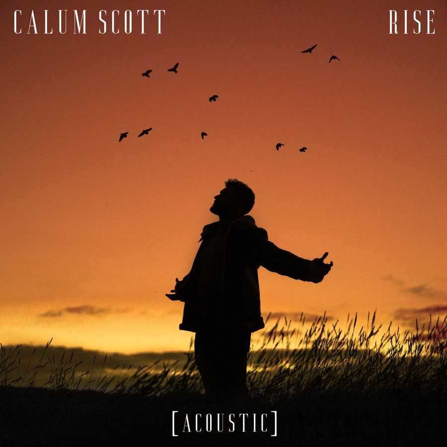 Calum Scott - Rise (Acoustic)
